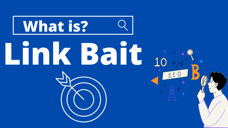 What Is Link Bait?