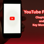 Chapters and Key Moments